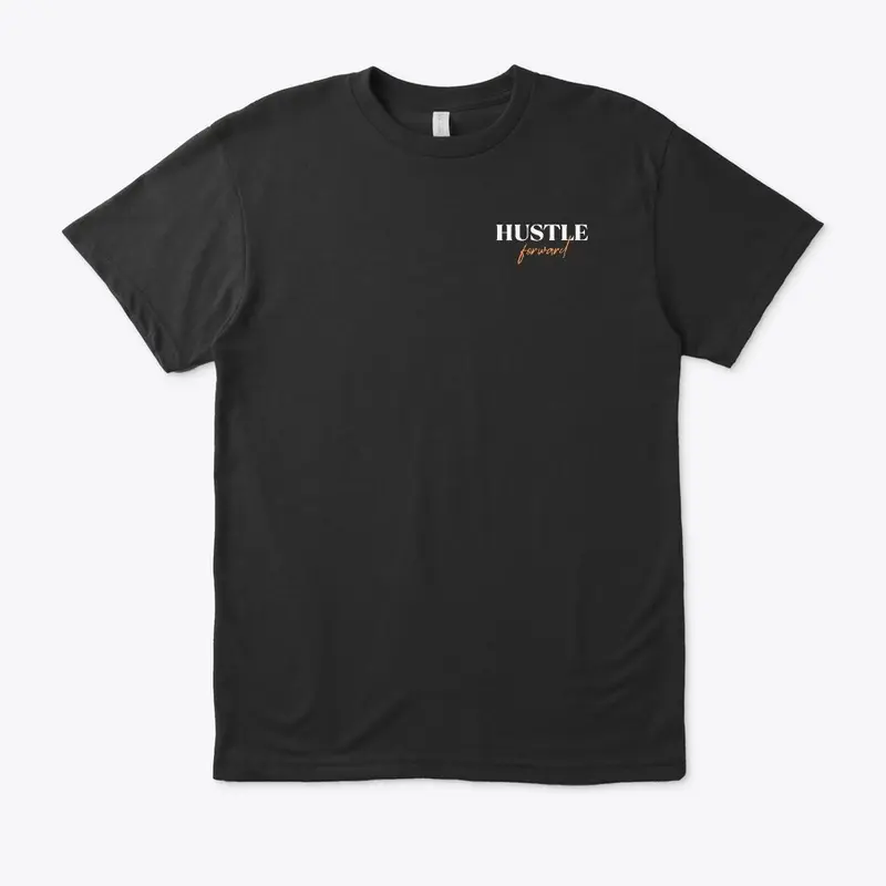 Hustle Forward Collection