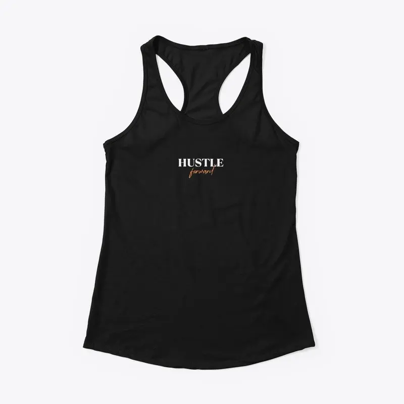 Hustle Forward Collection